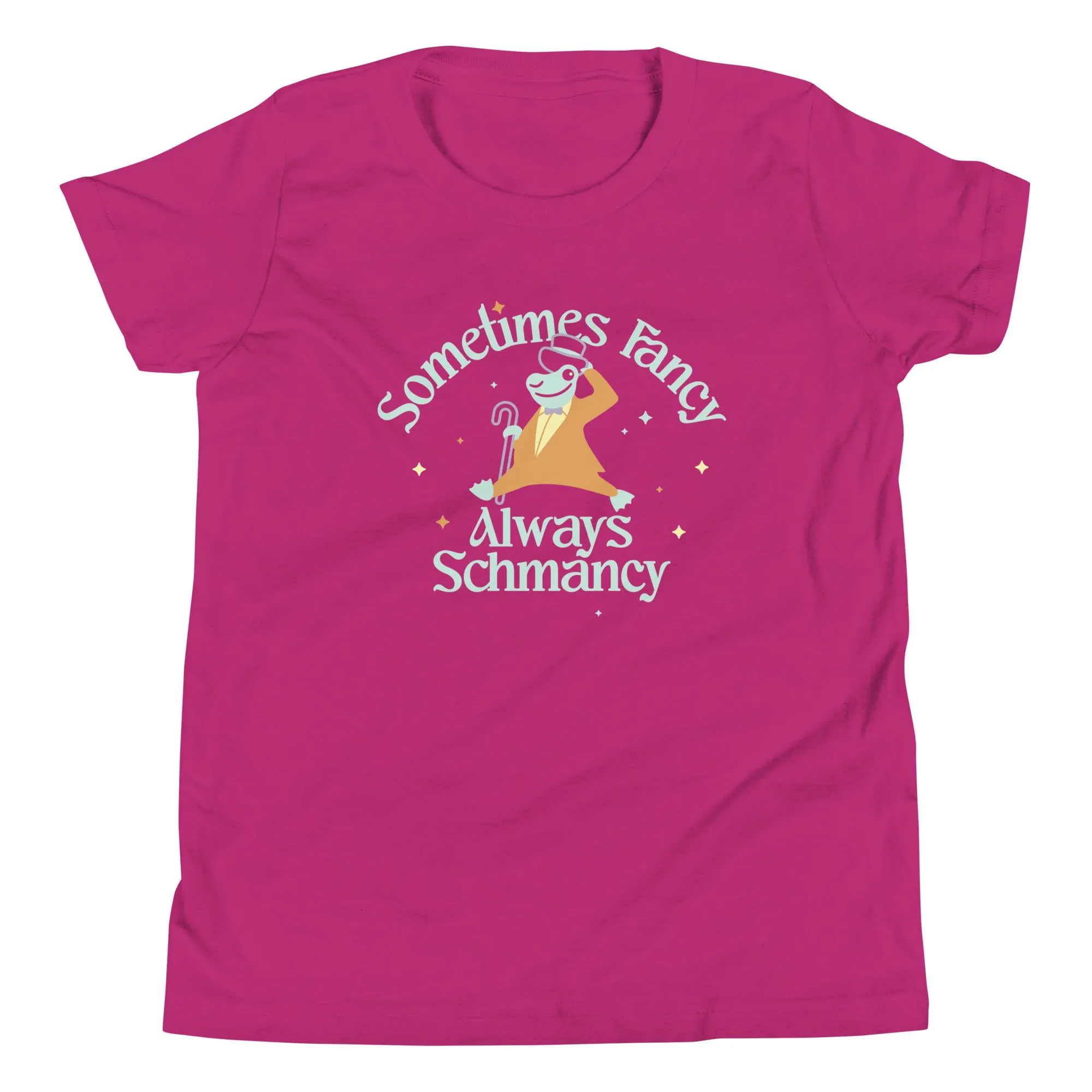 Sometimes Fancy Always Schmancy Kid's Youth Tee