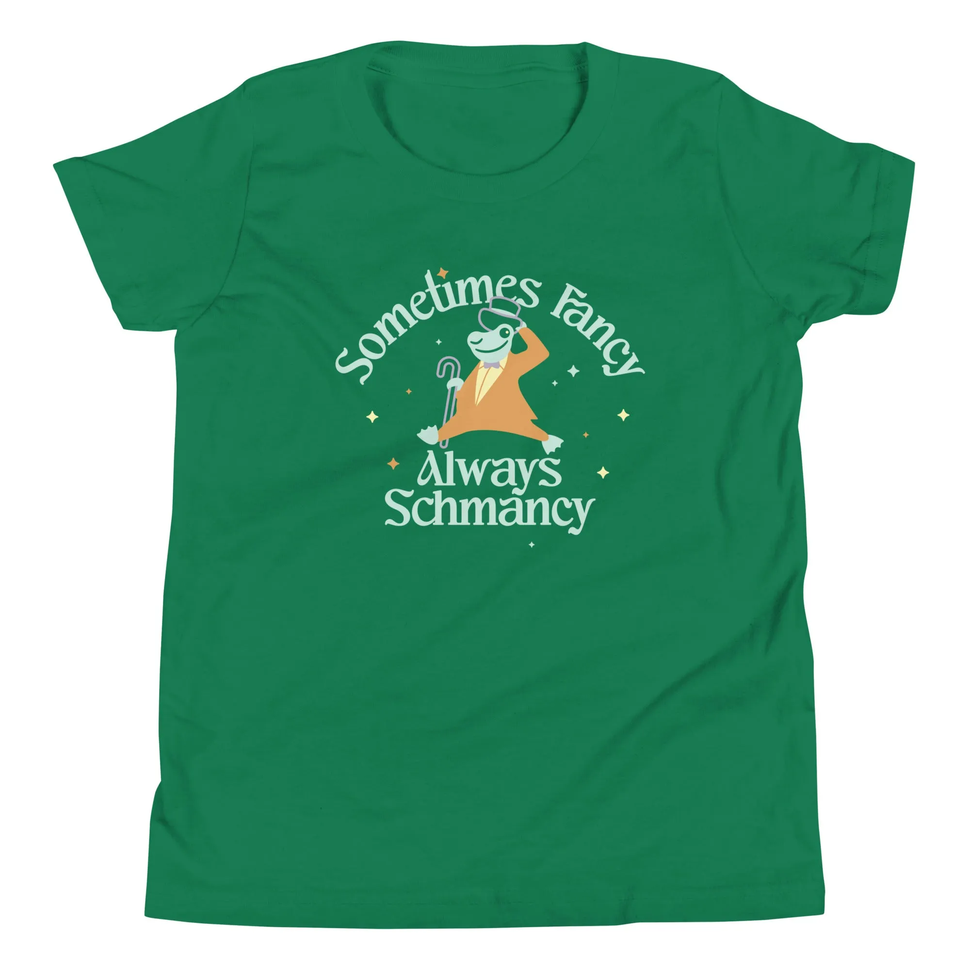 Sometimes Fancy Always Schmancy Kid's Youth Tee
